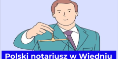 Polski notariusz w Wiedniu