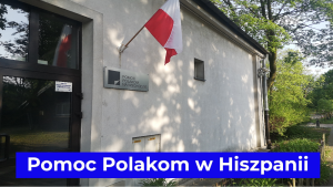 Pomoc Polakom w Hiszpanii