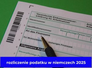 rozliczenie podatku w niemczech 2025