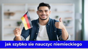 jak szybko sie nauczyc niemieckiego