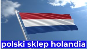 polski sklep holandia