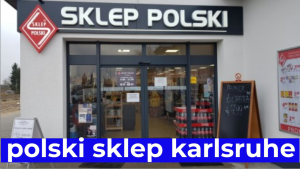 polski sklep karlsruhe