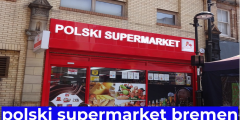 polski supermarket bremen