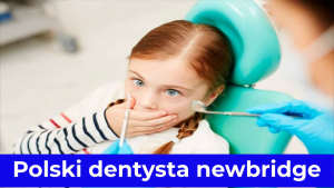 Polski dentysta newbridge