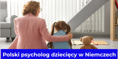 Polski psycholog dziecięcy w Niemczech